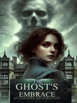 cover image of The Ghost's Embrace